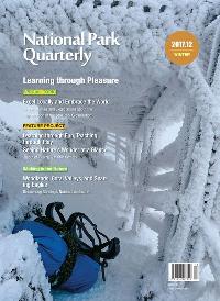 National Park Quarterly 2017.12 (winter):Learning through pleasure